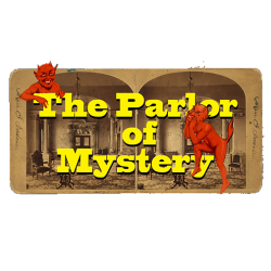 The Parlor of Mystery